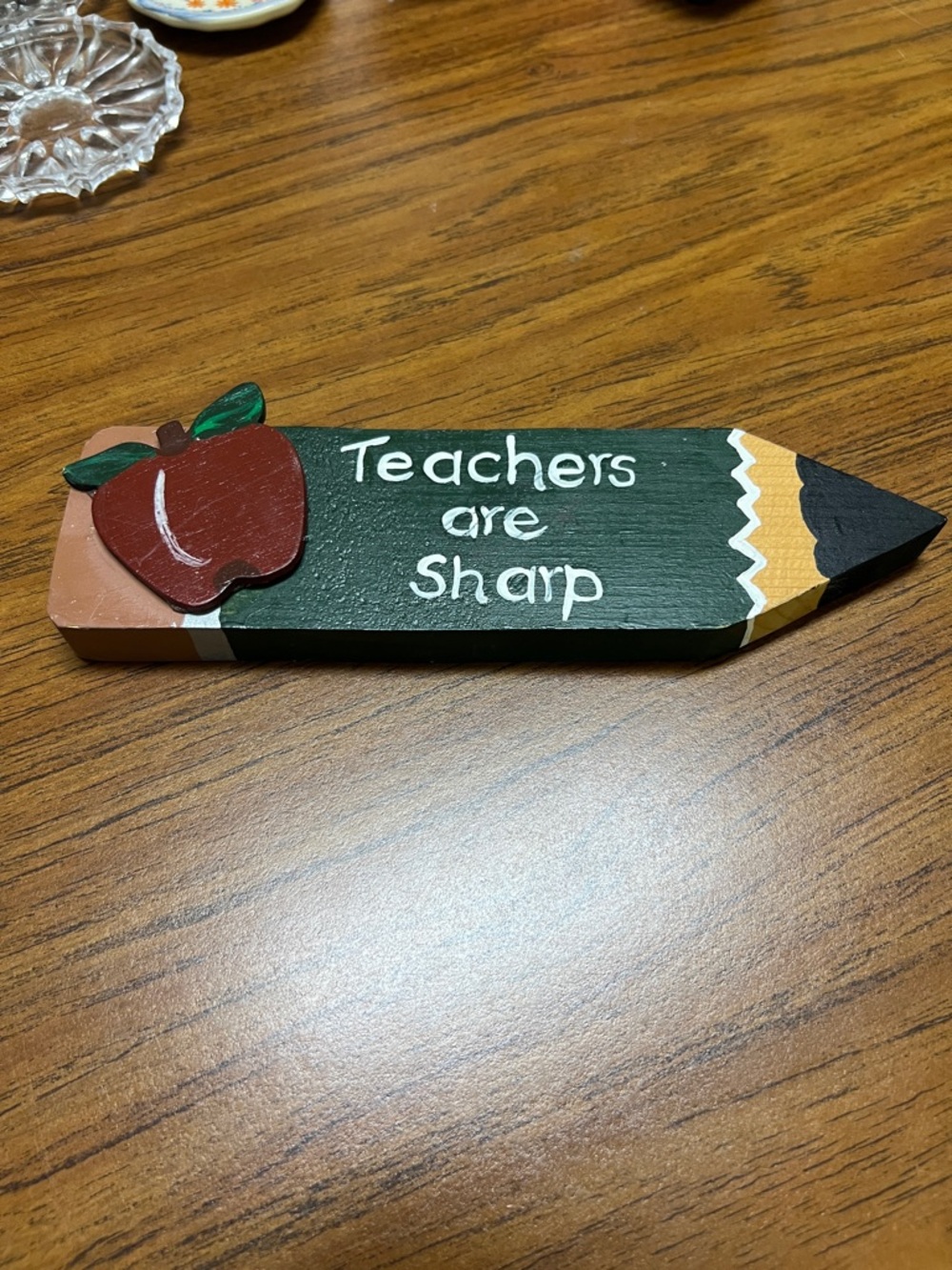 Handcrafted 'Teachers Are Sharp' Wooden Pencil Desk Sign - Green/Red